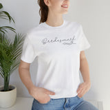 Load image into Gallery viewer, Bridesmaid Unisex Jersey Short Sleeve Tee.