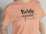 Load image into Gallery viewer, Bride Squad Unisex Jersey Short Sleeve Tee.