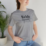 Load image into Gallery viewer, Bride Squad Unisex Jersey Short Sleeve Tee.