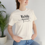 Load image into Gallery viewer, Bride Squad Unisex Jersey Short Sleeve Tee.