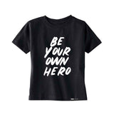 Load image into Gallery viewer, BE YOUR OWN HERO Short Sleeve Kids T-shirt