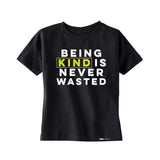 Load image into Gallery viewer, BEING KIND IS NEVER WASTED Kids, Girls, Boys, Teen Short Sleeve T-shirt