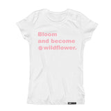 Load image into Gallery viewer, Bloom and become a wildflower. Kids, Girls Short Sleeve T-shirt