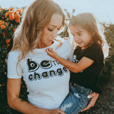 Load image into Gallery viewer, BE THE CHANGE Kids, Girls, Boys, Teens Short Sleeve t-shirt