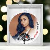 Load image into Gallery viewer, Always With You Tree Acrylic Memorial Ornament