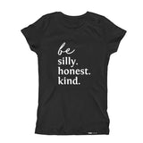 Load image into Gallery viewer, Be silly, honest, kind  Short Sleeve T-shirt